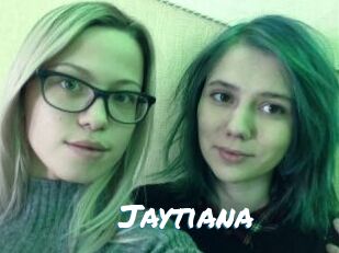 Jaytiana