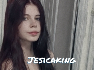 Jesicaking