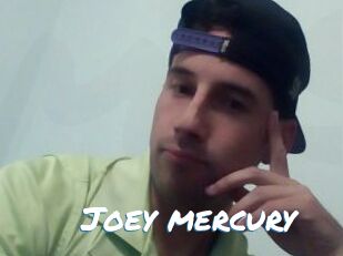 Joey_mercury