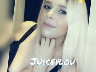 Juiceylou