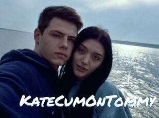 KateCumOnTommy