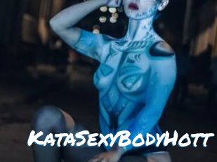 KataSexyBodyHott