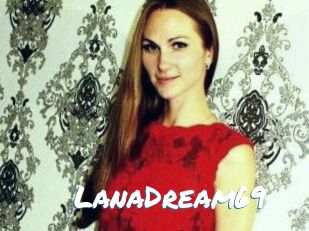 LanaDream69