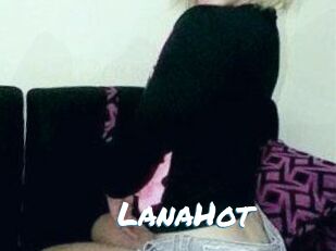 LanaHot