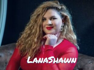 LanaShawn