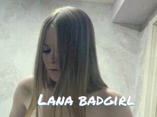 Lana_badgirl