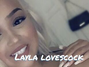 Layla_lovescock