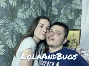 LolaAndBugs