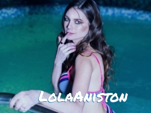 LolaAniston