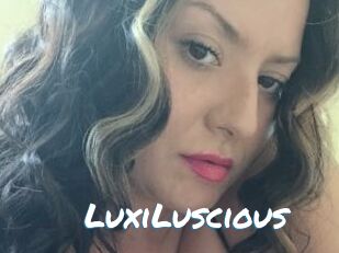 LuxiLuscious