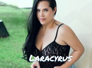 Laracyrus