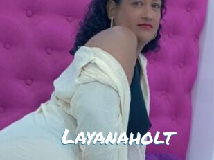 Layanaholt