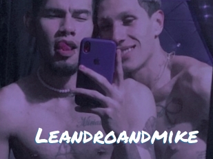 Leandroandmike