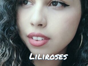 Liliroses