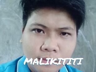 MALIKITITI