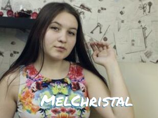 MelChristal