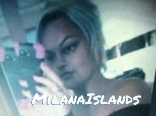 MilanaIslands