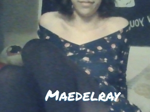 Maedelray