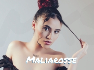 Maliarosse