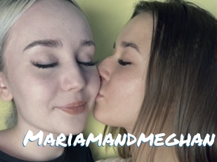 Mariamandmeghan