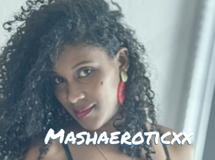 Mashaeroticxx