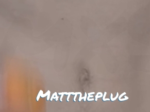 Matttheplug