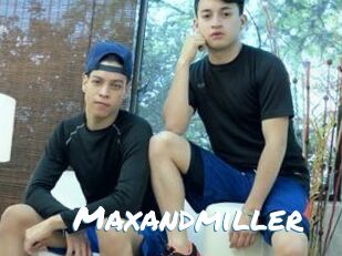 Maxandmiller