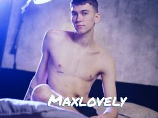 Maxlovely