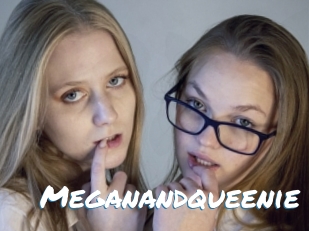 Meganandqueenie