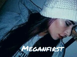 Meganfirst