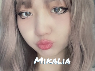 Mikalia