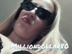 Milliondollar80