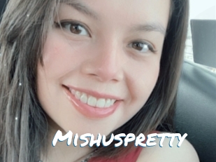 Mishuspretty