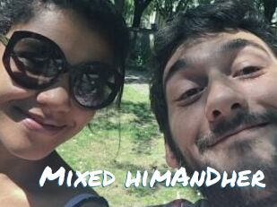 Mixed_himAnDher