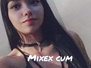 Mixex_cum