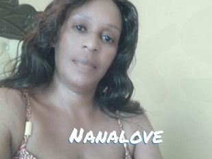 Nanalove