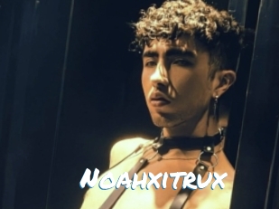 Noahxitrux