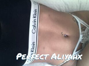 Perfect_Aliyahx