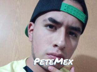 PeteMex