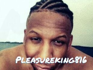 Pleasureking816