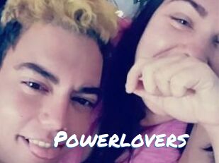 Powerlovers