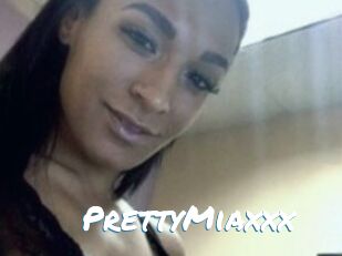 PrettyMiaxxx