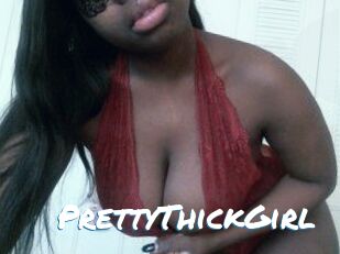 PrettyThickGirl