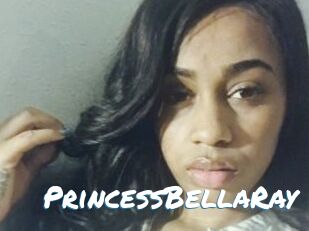 PrincessBellaRay