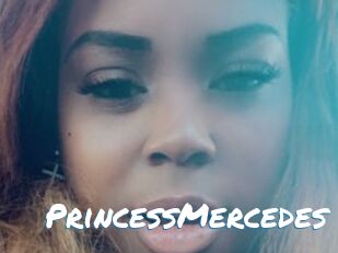 PrincessMercedes