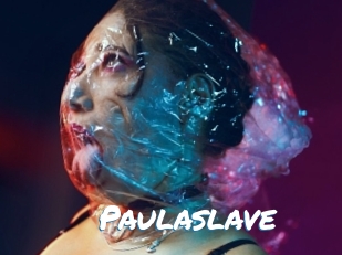 Paulaslave