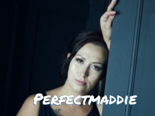 Perfectmaddie