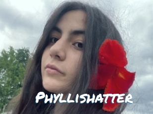 Phyllishatter