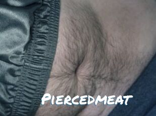 Piercedmeat