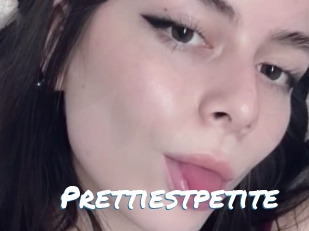 Prettiestpetite